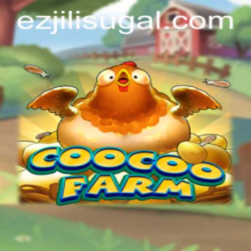 CooCooFarm: An Immersive Farming Adventure with Ezjili